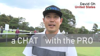a CHAT with the PRO - David Oh